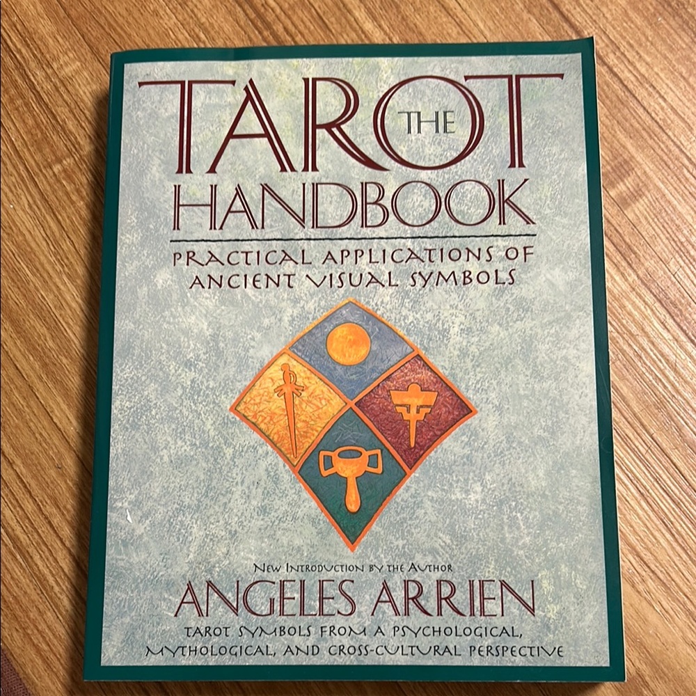 The Tarot Handbook by Angeles Arrien